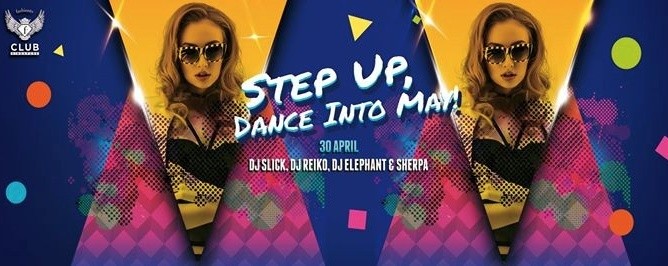 F.Club presents Step Up, Dance Into May! (Labour Day Eve Special
